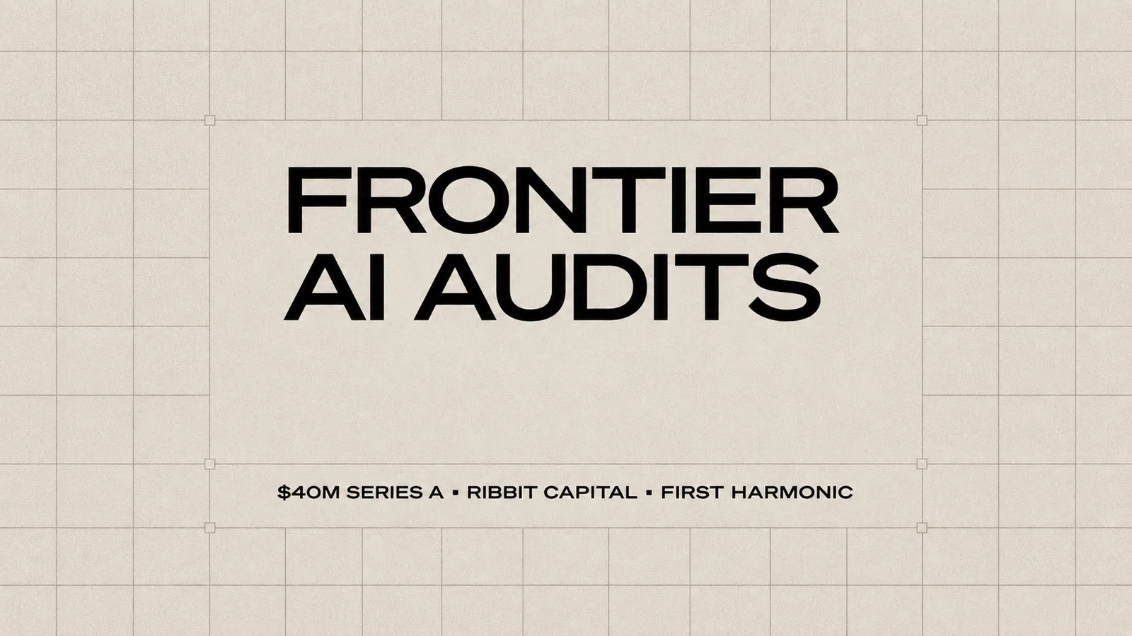 AIUC привлекла $40 млн на сертификацию frontier-моделей