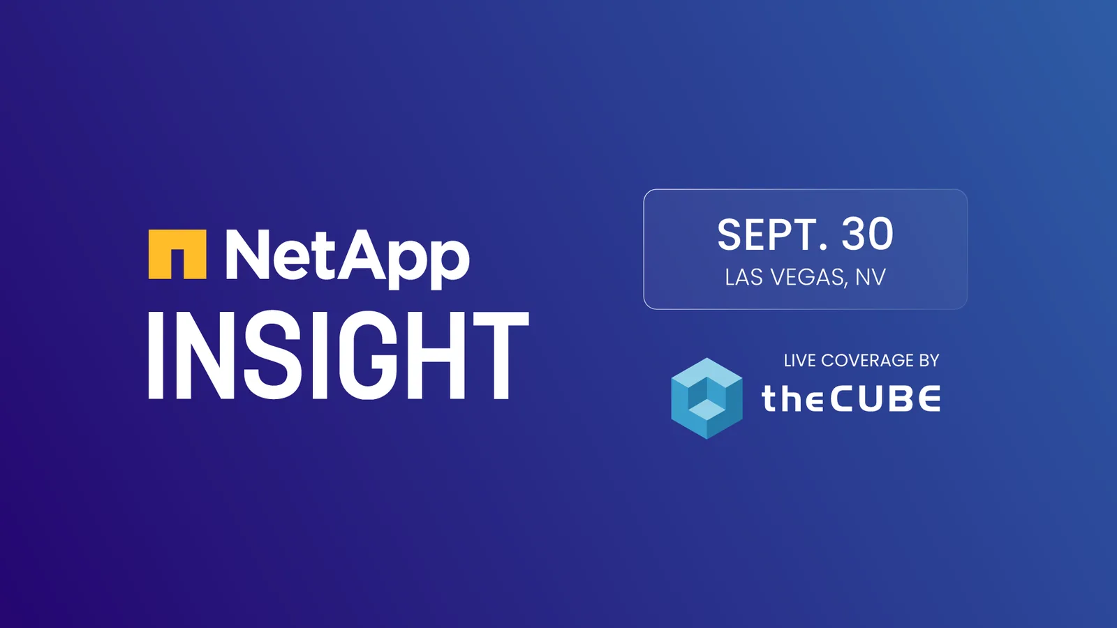 NetApp INSIGHT on Sept. 30 to focus on unified storage for AI